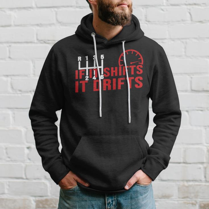 If It Shifts It Drifts Drift Cars Men Hoodie Gifts for Him