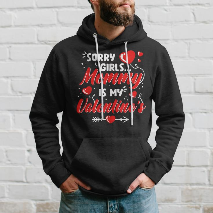 Sorry Girls Mommy Is My Valentine Valentines Day Boys Hoodie Gifts for Him