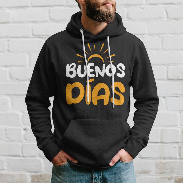 Spanien Spanisch Spruch Guten Morgen Buenos Dias Spanish S Hoodie Geschenke für Ihn