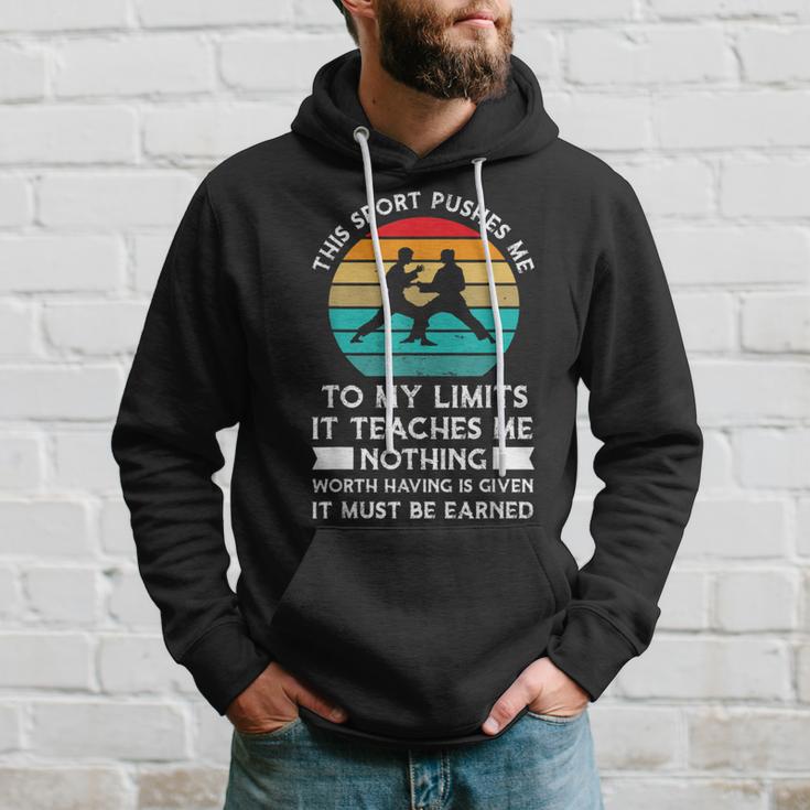 This Sport Pushes Limits It Teaches Karate Hoodie Gifts for Him