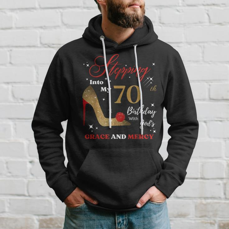 Stepping Into My 70Th Birthday With God's Grace And Mercy Hoodie Gifts for Him
