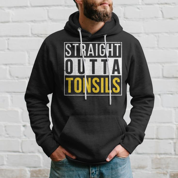 Straight Outta Tonsils Recovery Get Well Joke Hoodie Gifts for Him