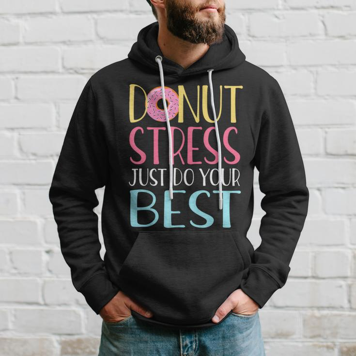 Testing Day Donut Stress Just Do Your Best Teachers Hoodie Gifts for Him