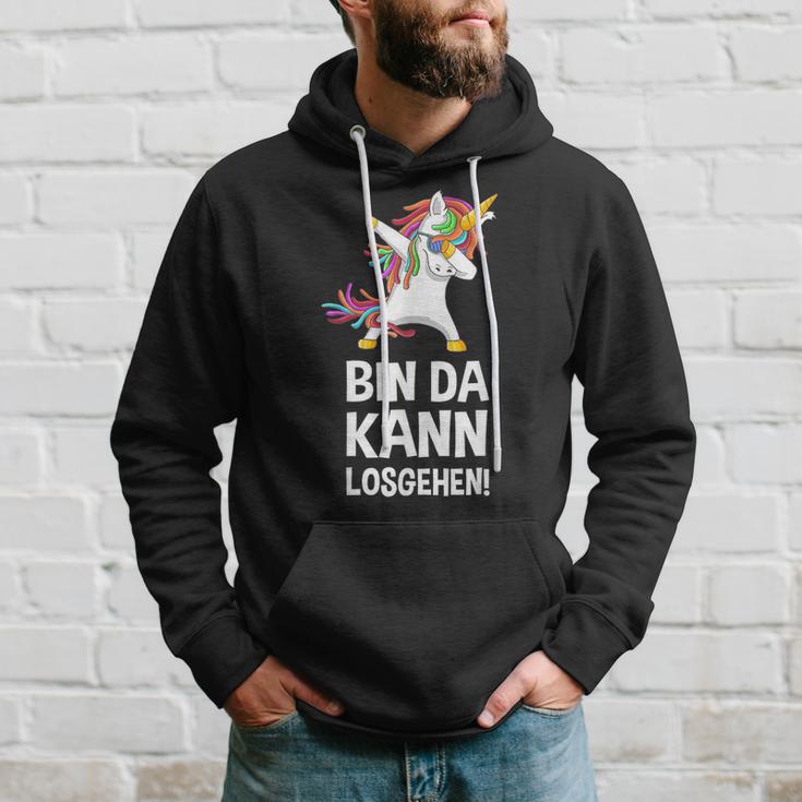 With Text 'Bin Da Kann Losgehen' Hoodie Geschenke für Ihn