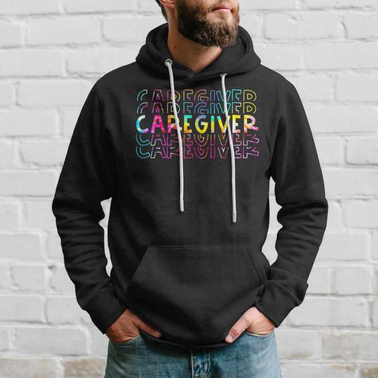 Tie Dye Caregiver Life Appreciation Healthcare Workers Hoodie Gifts for Him