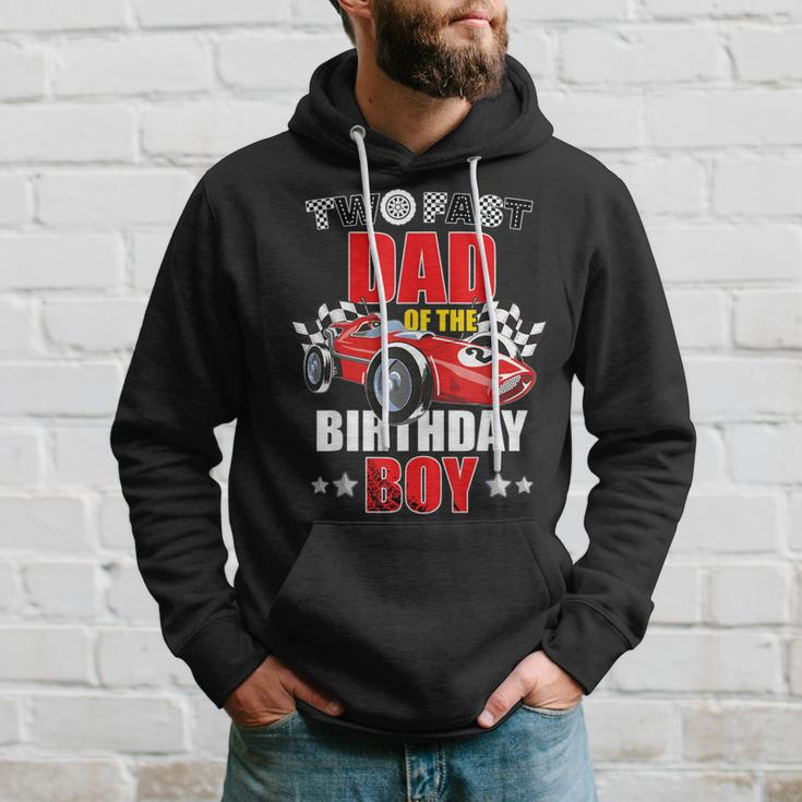 Two Fast Birthday Racing Car Dad Of The Birthday Boy Family Hoodie Gifts for Him