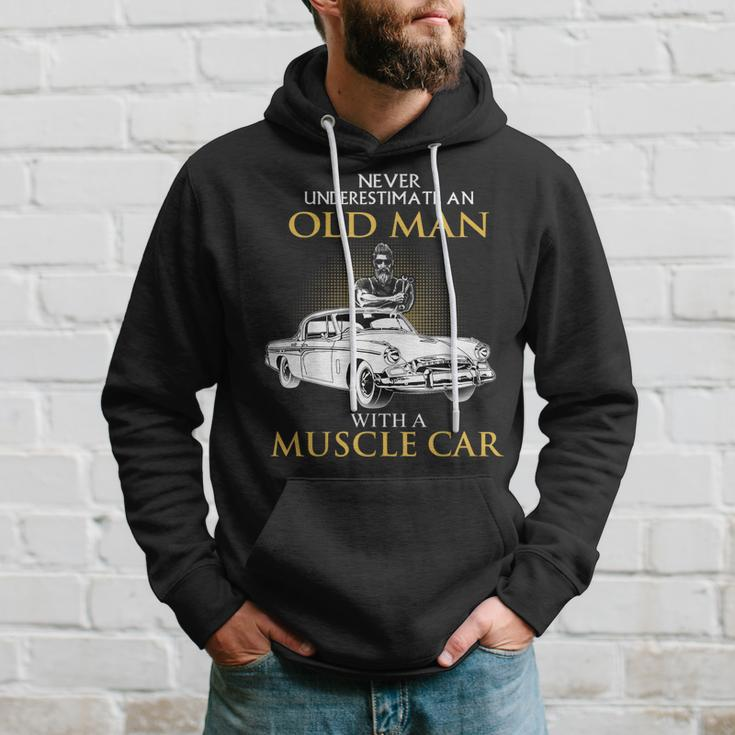 Never Underestimate An Old Man With A Muscle Car Racing Hoodie Gifts for Him