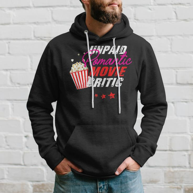 Unpaid Romantic Movie Critic Movies And Series Fans Hoodie Gifts for Him