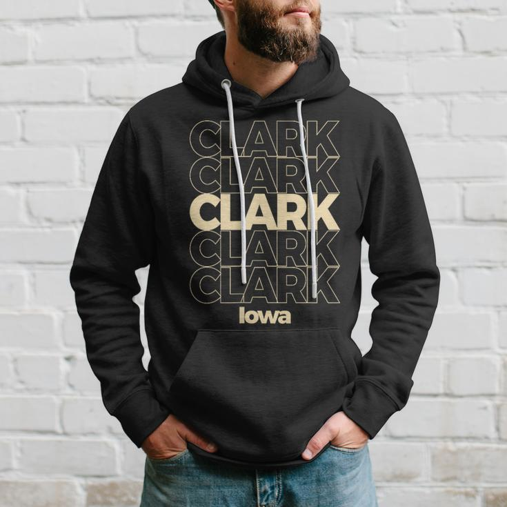 Vintage Clark Iowa Repeating Text Hoodie Gifts for Him