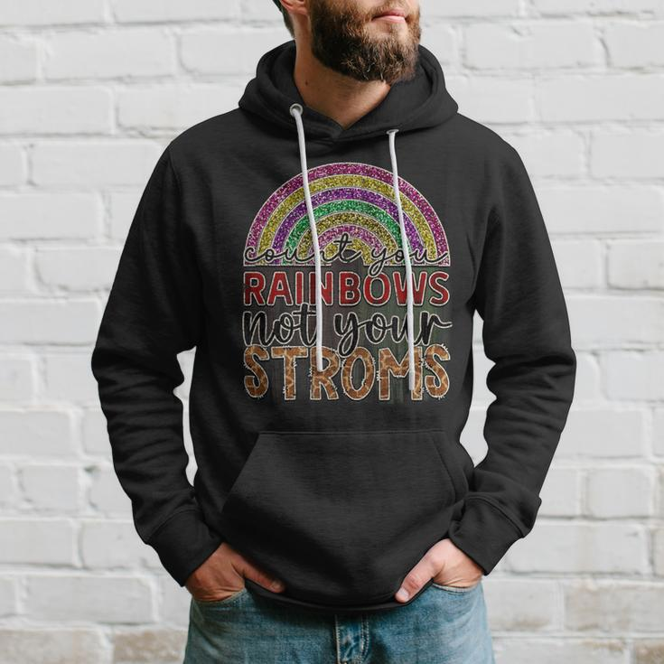 Vintage Count You Rainbows Not Your Storm Hoodie Gifts for Him