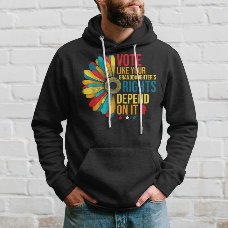 Vote Like Your Daughters Granddaughters Rights Depend On It Hoodie Gifts for Him