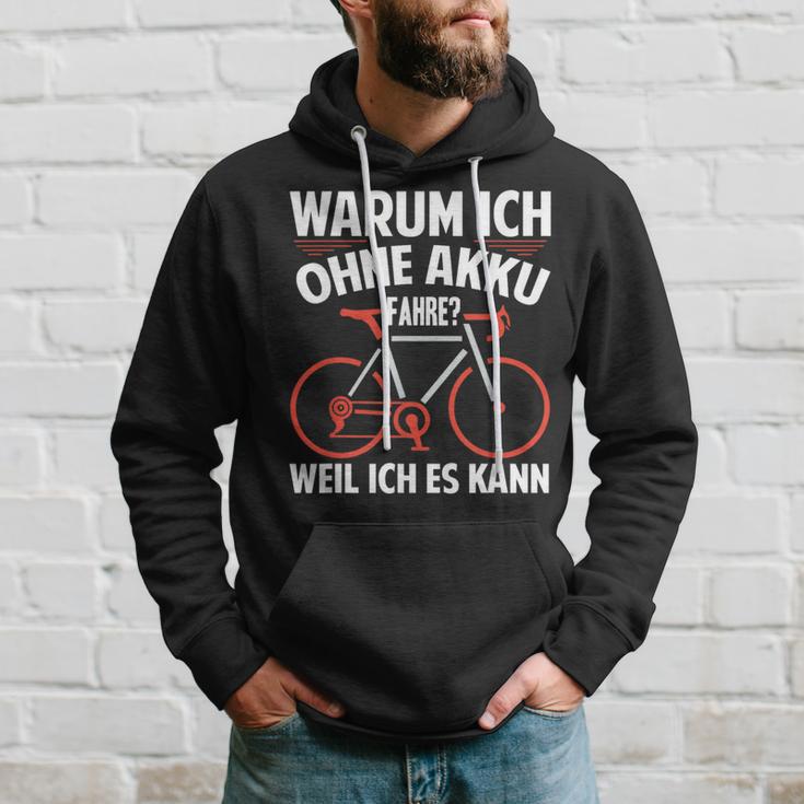 Warum Ich Ohne Akkufahrre Weil Ich Es Kann Kann Hoodie Geschenke für Ihn