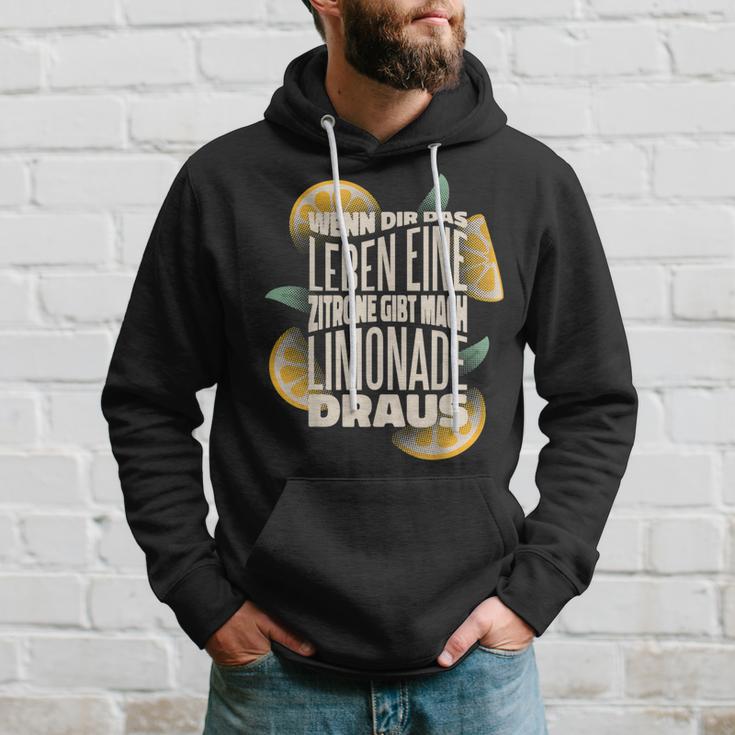 Wenn Dir Das Leben Lemon Gibt Mach Limonade Draus Hoodie Geschenke für Ihn