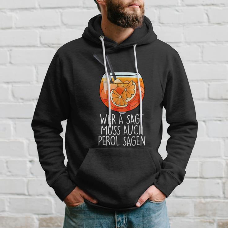 Wer A Sagt Muss Auch Perol Sagen X New Holy Aperoli Fun Kapuzenpullover Geschenke für Ihn