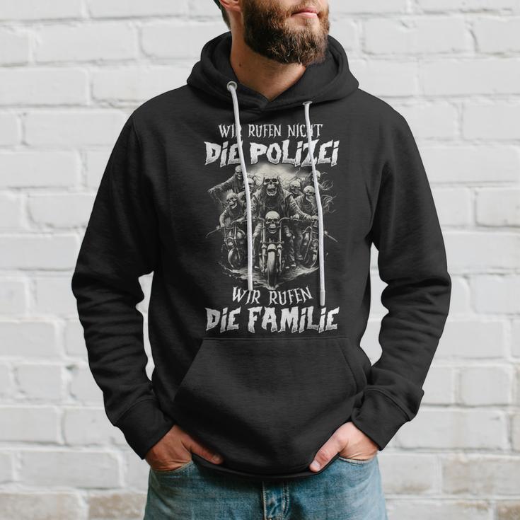 Wir Rufen Nicht Die Polizei Wir Rufen Die Familie Kapuzenpullover Geschenke für Ihn