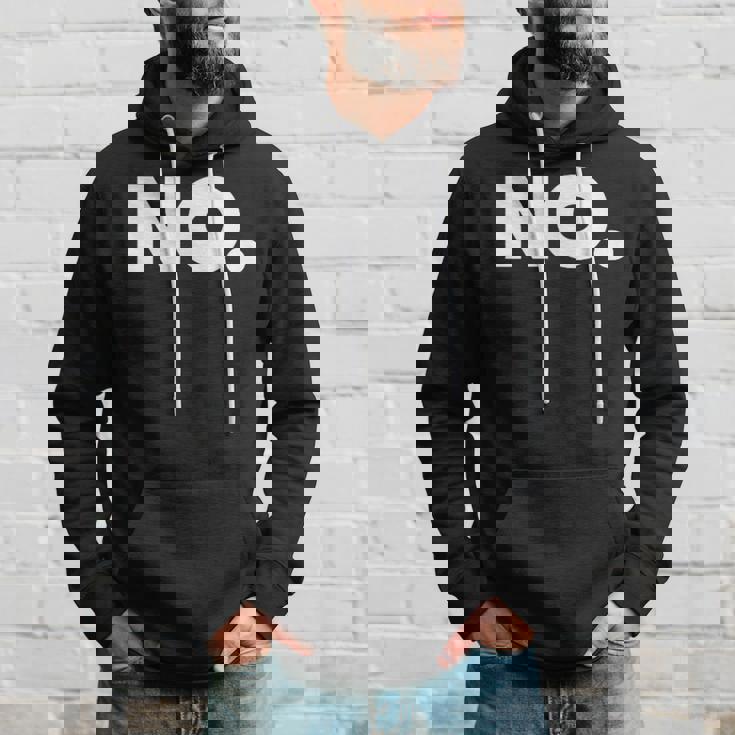 The Word No A That Says No Hoodie Gifts for Him