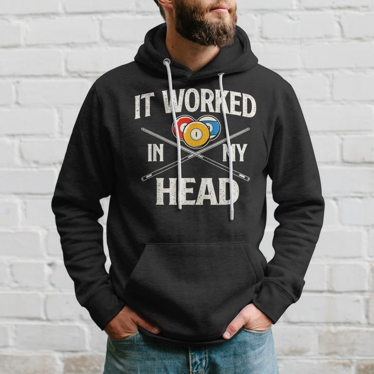 It Worked In My Head Billiard Pool Player Sports Lover Hoodie Gifts for Him