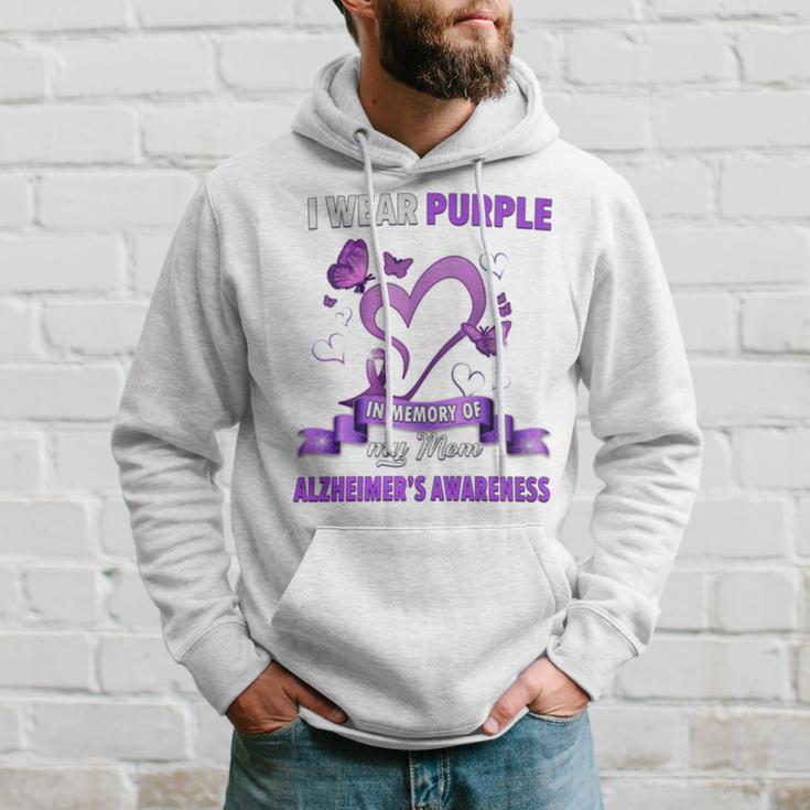 Alzheimer's Awareness I Wear Purple In Memory Of My Mom Hoodie Gifts for Him