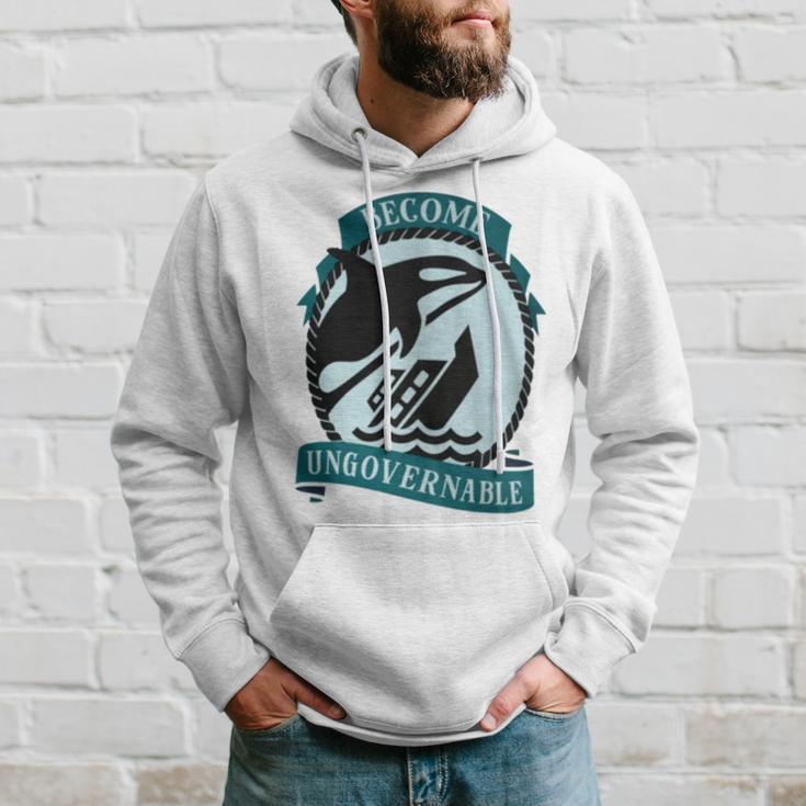 Become Ungovernable Ship Wreck Orca Whale Hoodie Gifts for Him