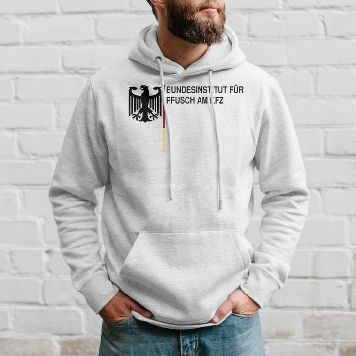 Bundesinstitut Für Pfusch Am Kfz Hoodie Geschenke für Ihn