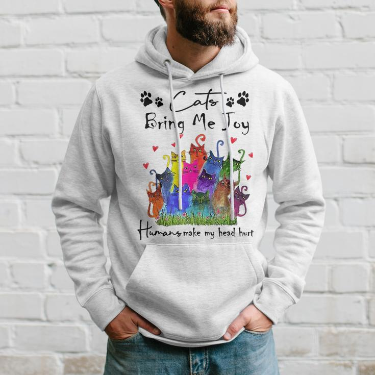 Cats Bring Me Joy Human Make My Head Hurt Cat Lovers Hoodie Gifts for Him