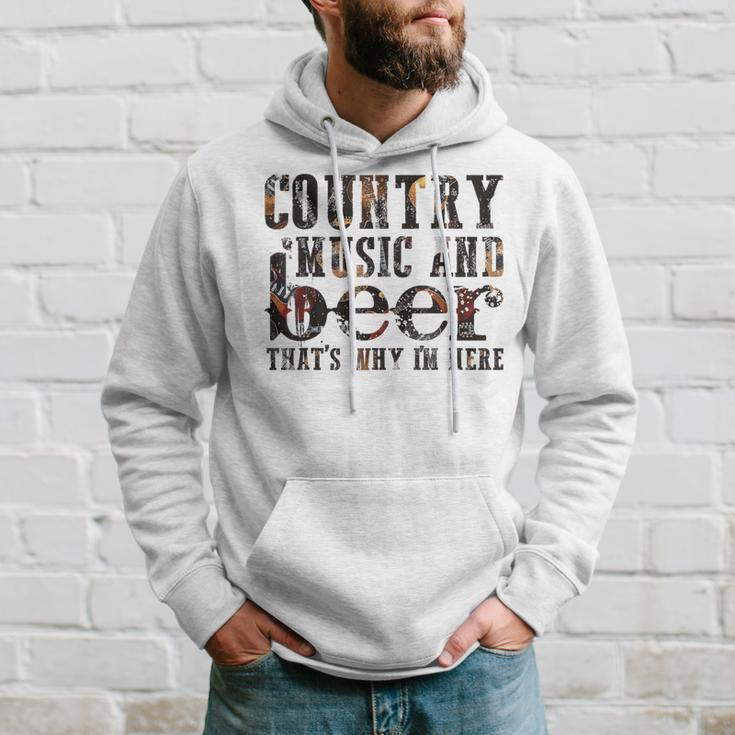 Country Music And Beer That's Why I'm Here Western Country Hoodie Gifts for Him