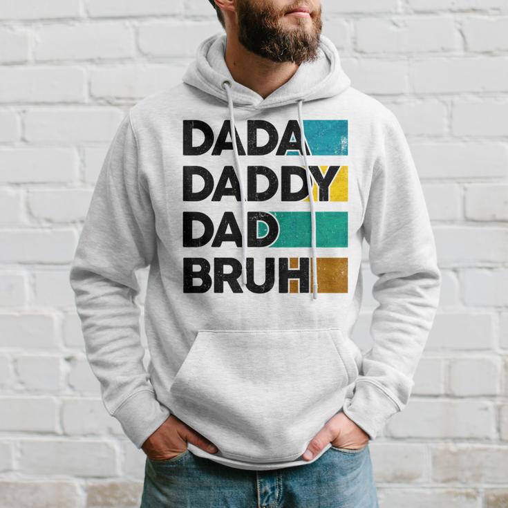 Dada Daddy Dad Bruh Fathers Day Boy Dad Husband Fatherhood Hoodie Gifts for Him