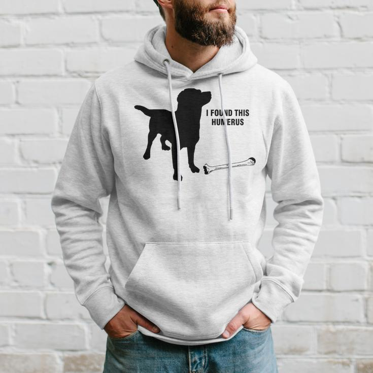 I Found This Humerus Dog With Bone Hoodie Gifts for Him