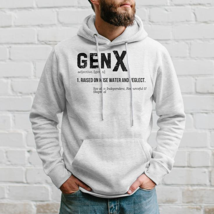 Definition Gen X Raised On Hose Water & Neglect Gag Hoodie Gifts for Him