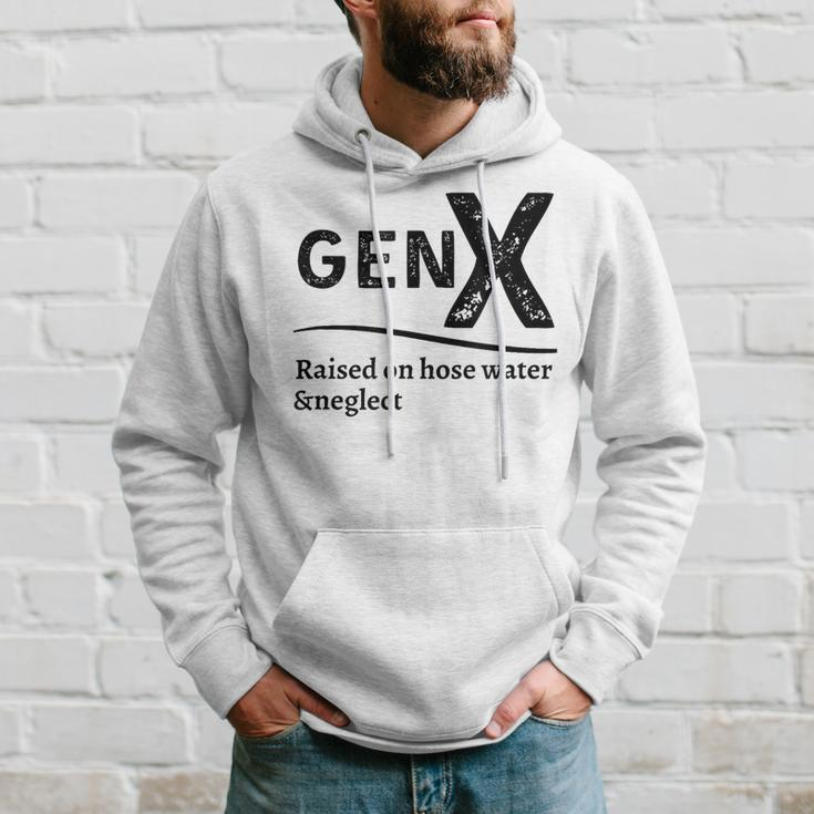 Generation X Gen X Raised On Hose Water And Neglect Hoodie Gifts for Him