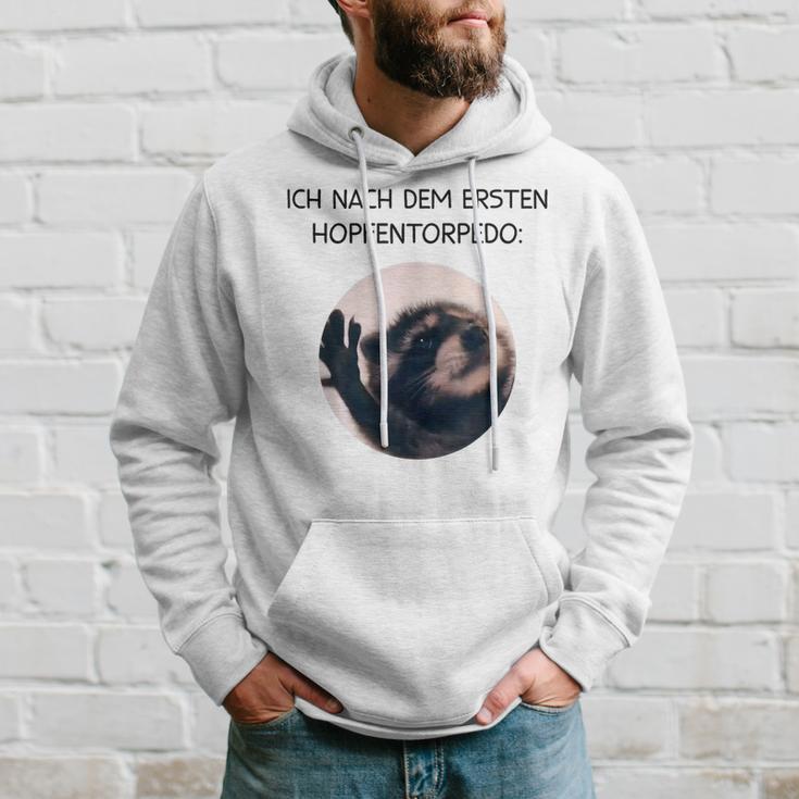 Ich Nach Dem Ersten Hopfentorpedo Pedro Waschbär Meme Racoon Kapuzenpullover Geschenke für Ihn