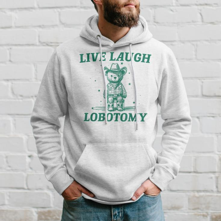 Live Laugh Lobotomy Retro Cartoon Bear Meme Hoodie Gifts for Him
