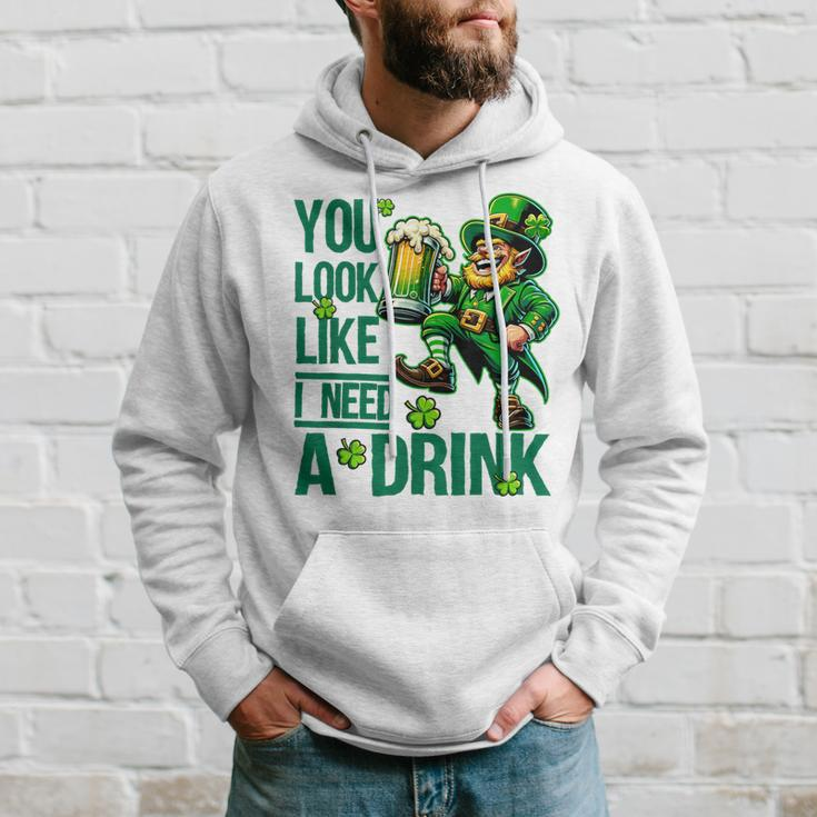 You Look Like I Need A Drink Beer St Patrick's Day Hoodie Gifts for Him