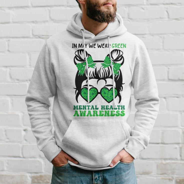 In May We Wear Green Mental Health Awareness Support Hoodie Gifts for Him