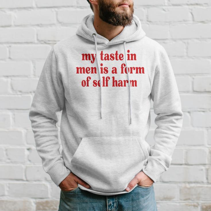 Mein Geschmack Bei Männern Ist Eine Formon Selbstverletzung Hoodie Geschenke für Ihn