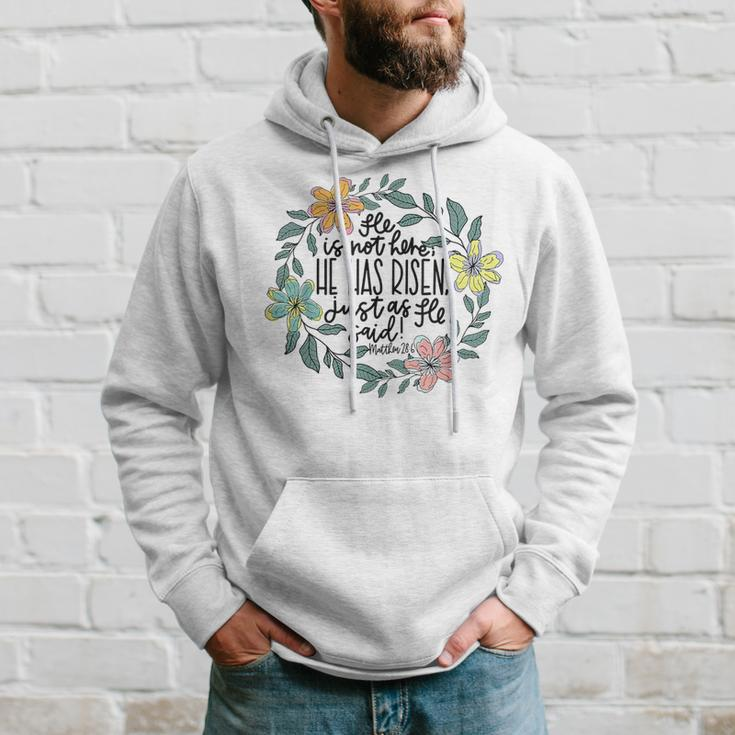 He Is Not Here He Has Risen Just As He Said Easter Christian Hoodie Gifts for Him