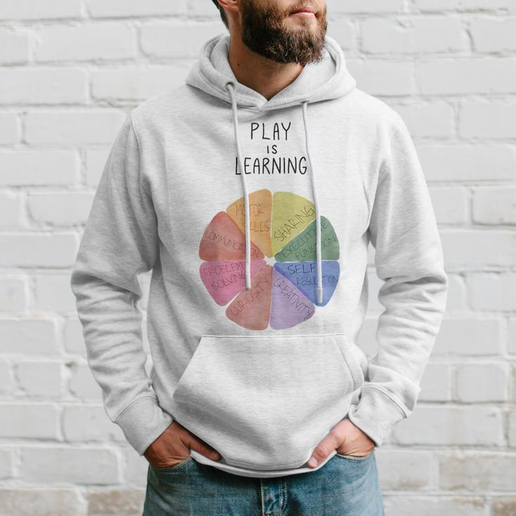 Play Is Learning Teacher Hoodie Gifts for Him