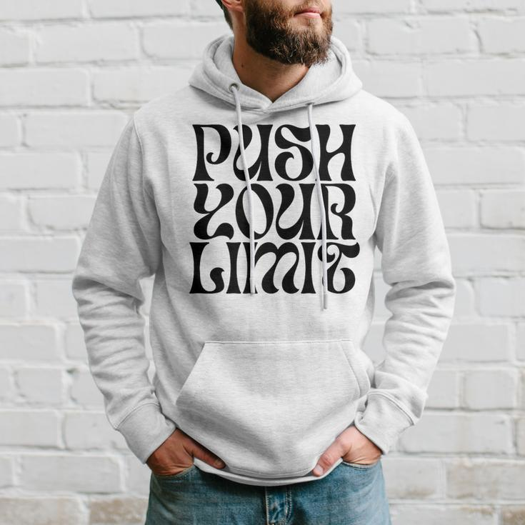Push Your Limit Motivational Hoodie Gifts for Him