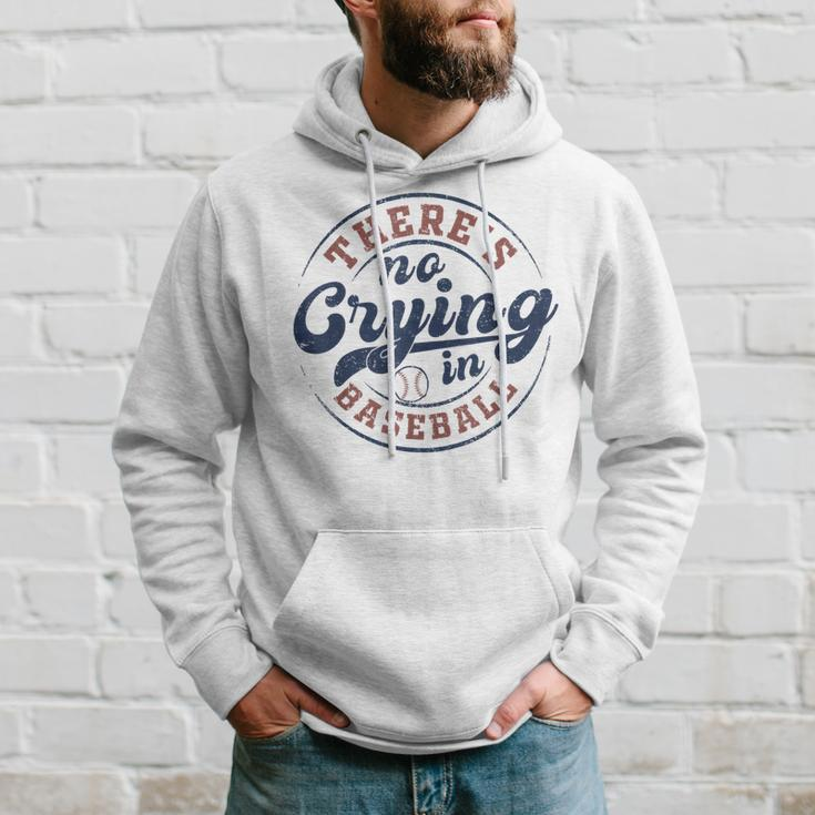 There Is No Crying In Baseball Game Day Baseball Hoodie Gifts for Him