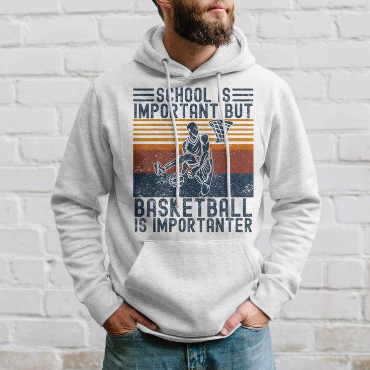 Schule Ist Wichtig Aber Basketball Ist Wichtig Basketball Gray Hoodie Geschenke für Ihn