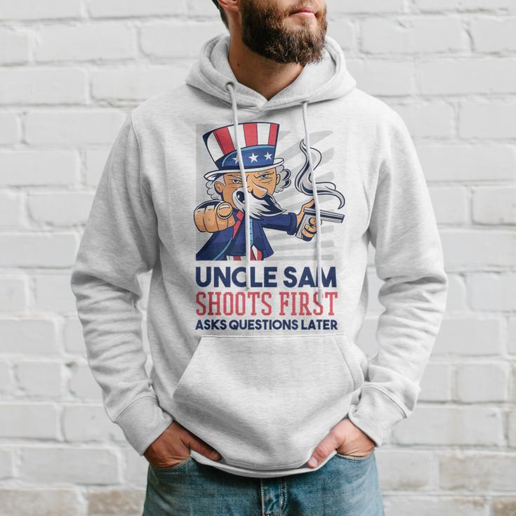 Uncle Sam Shoots First Asks Questions Later Hoodie Gifts for Him