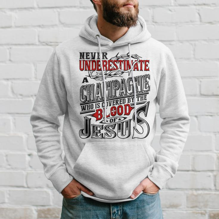 Underestimate Champagne Family Name Hoodie Gifts for Him