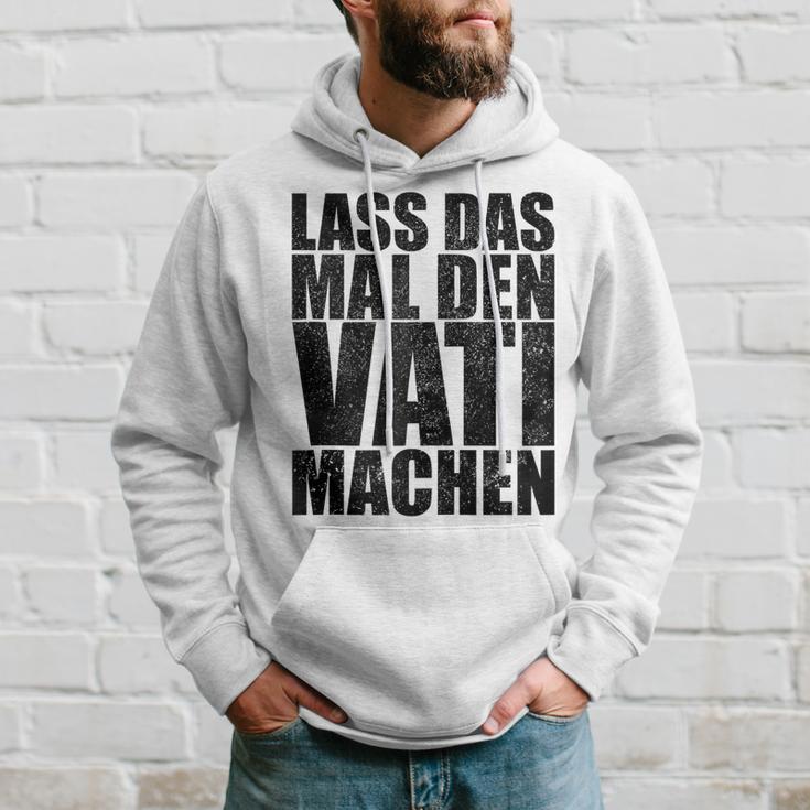 Vatertag Papa Lass Das Mal Denati Machen Retro Spruch Kapuzenjacke Kapuzenpullover Geschenke für Ihn