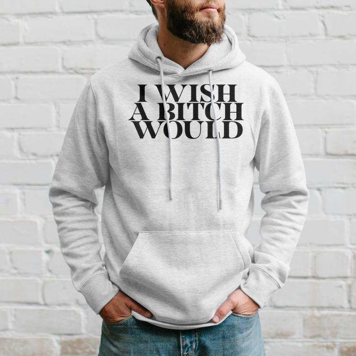 I Wish A Bitch Would Slap A Hoe Meme Try Me Hoodie Gifts for Him