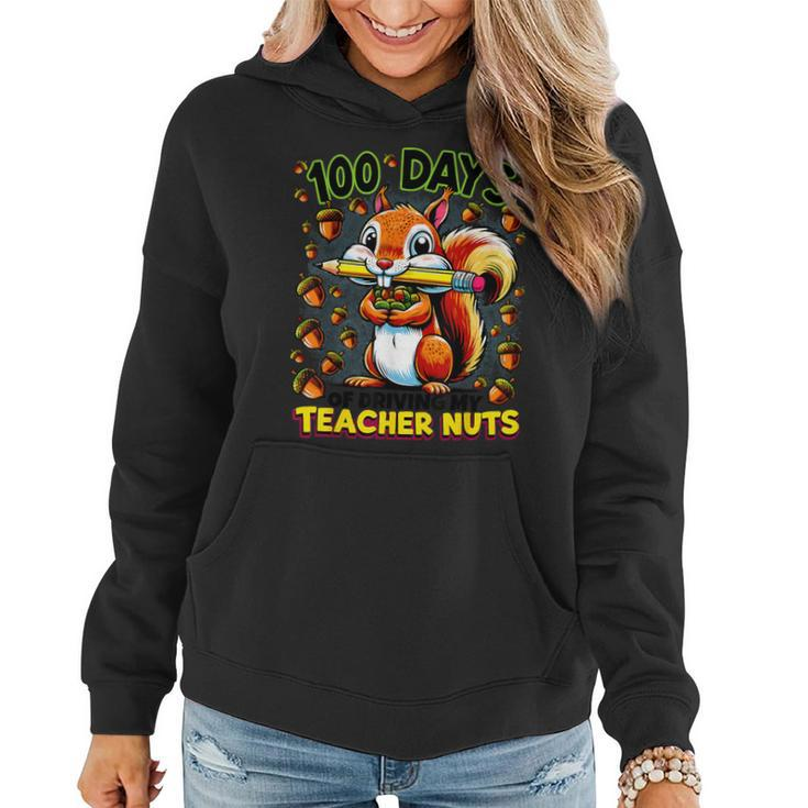 100 Days Of Driving My Teacher Nuts Squirrel School Women Hoodie