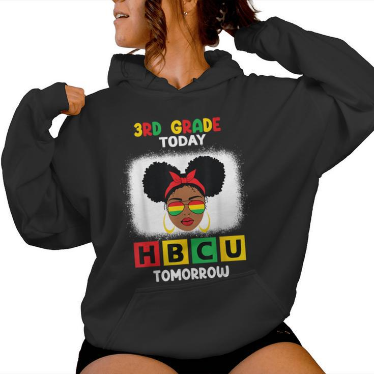3Rd Grade Today Hbcu Tomorrow Historically Black College Women Hoodie