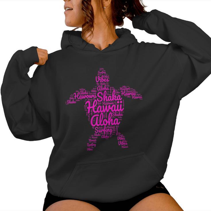 Aloha I Love Hawaii Sea Turtle Shaka Surfing Vibes Girl Pink Women Hoodie