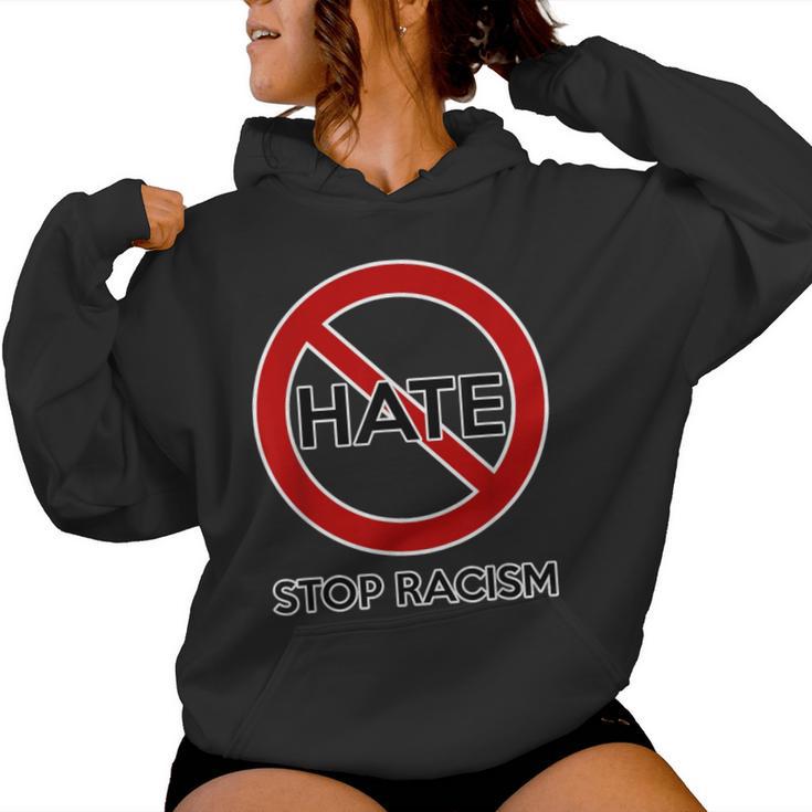 Anti-Racism For And Hate Stop Racism Women Hoodie