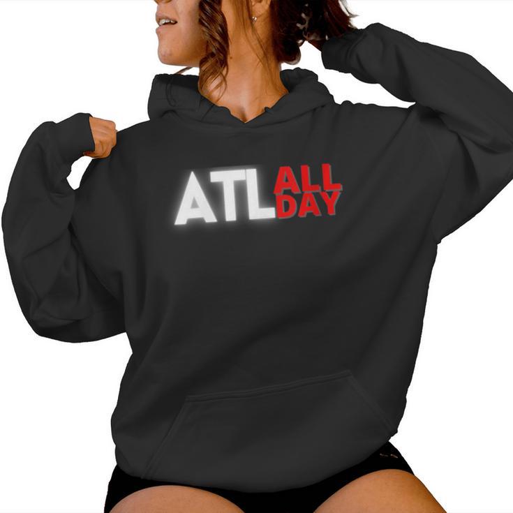 Atlanta Southern City Home Hometown Pride Proud Quote Saying Women Hoodie