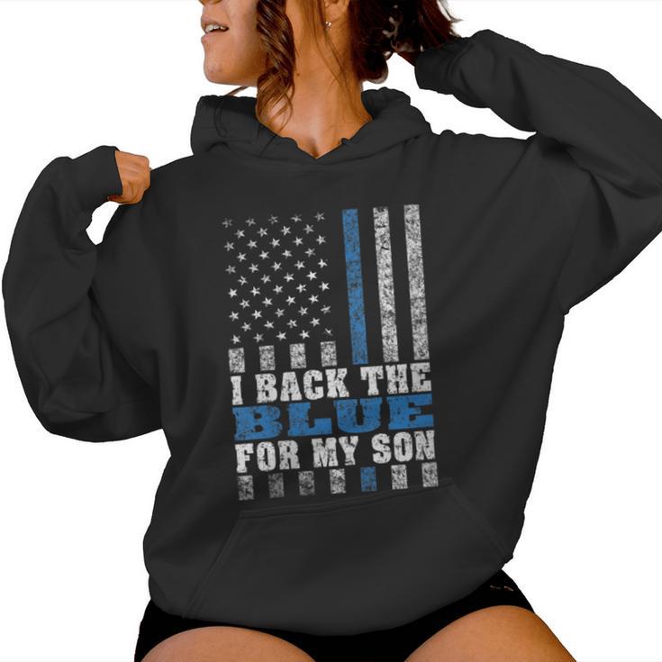 I Back The Blue For My Son Proud Police Mom Dad Parents Women Hoodie